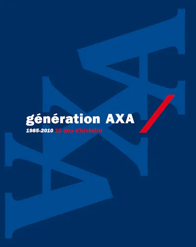 Génération AXA, 25 ans d'histoire