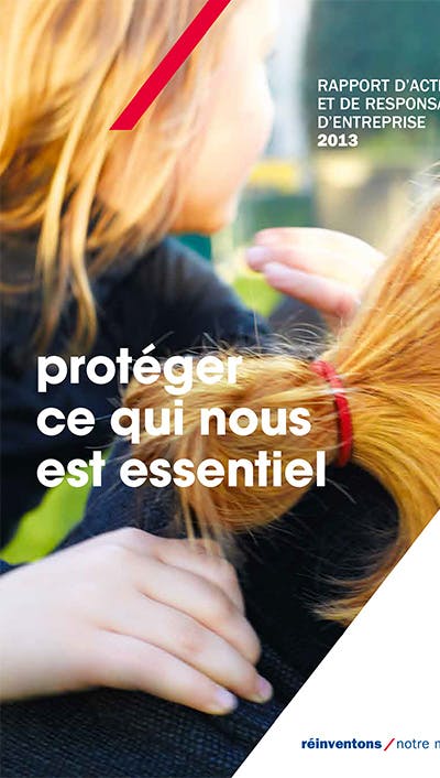 Rapport d'activité et de responsabilité d'entreprise 2013
