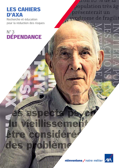 Les cahiers d'AXA n°3 : Dépendance