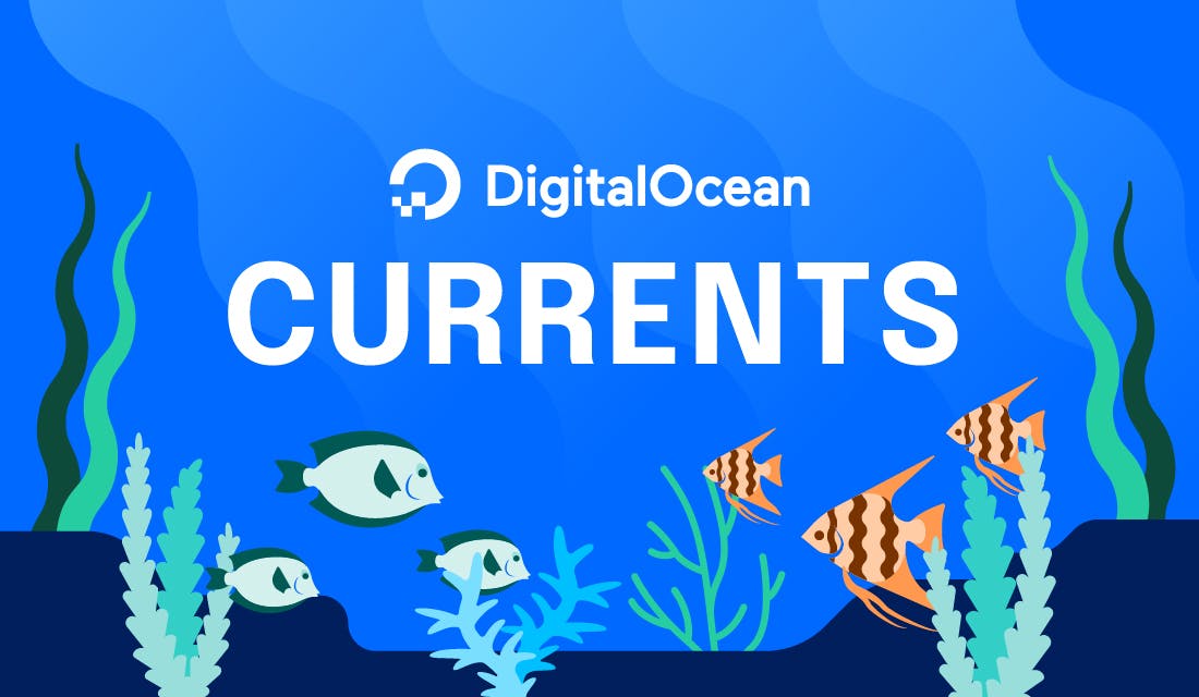 DigitalOcean Currents Q2 2022