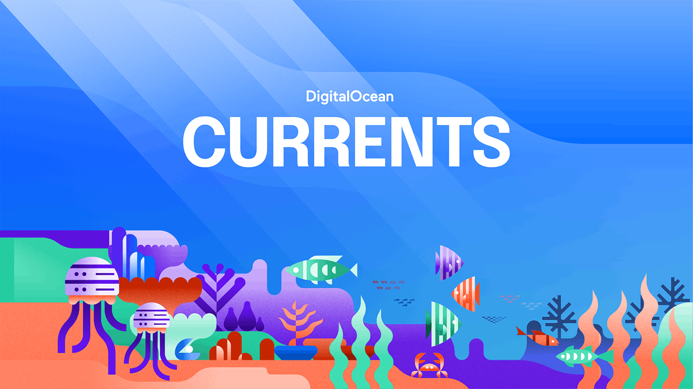 Announcing Currents: DigitalOcean's research report on SMBs and the cloud