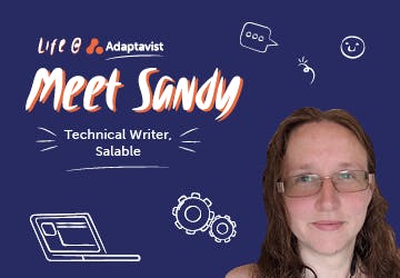Meet Sandy, a Technical Writer at Salable