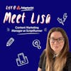 Meet Lisa, a Content Marketing Manager at ScriptRunner