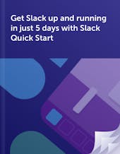 Get Slack up and running in just 5 days with Slack Quick Start guide cover