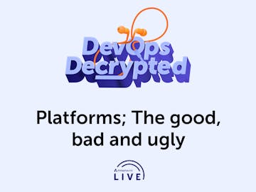 Episode 14 of DevOps Decrypted