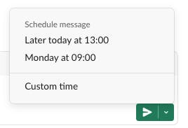Slack update #3- Schedule messages to send in the future