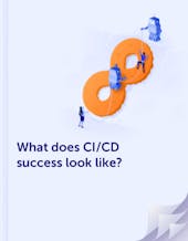 What does CI/CD success look like?