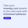 Take your monday.com boards to the next level with Unlimited Subitems