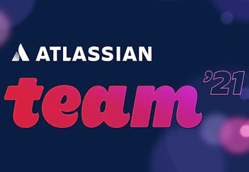 Talks I most want to see at Atlassian Team '21