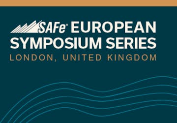 SAFe® European Symposium Series London