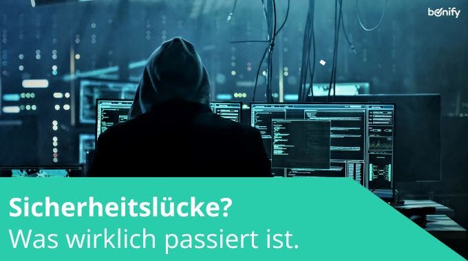 Datenleck, Sicherheitslücke, Hack bonify