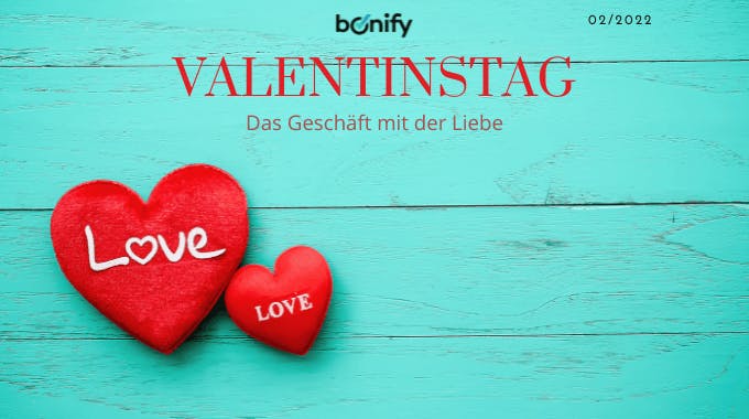 Valentinstag und das Geschäft mit der Liebe