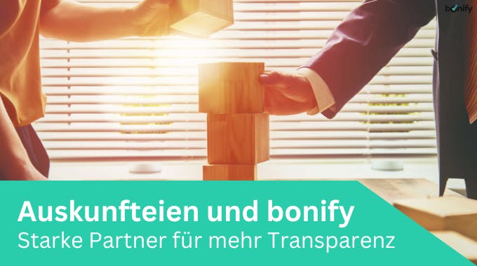 bonify Auskunftei Partner für Transparenz