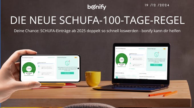 SCHUFA 100 Tage Regel ab 2025