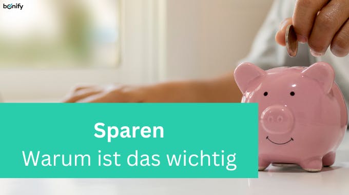 Warum sparen wichtig ist