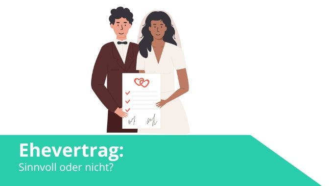 Brauchst du einen Ehevertrag