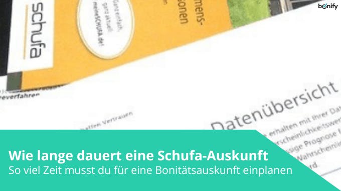 Wie lange dauert SCHUFA-Auskunft