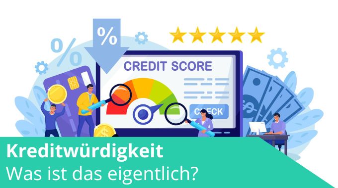 Kreditwürdigkeit: Was ist das und wann bin ich Kreditwürdig? - bonify