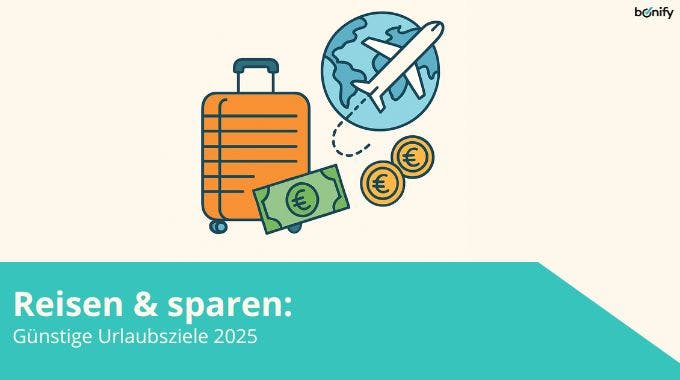 günstige Urlaubsziele 2025