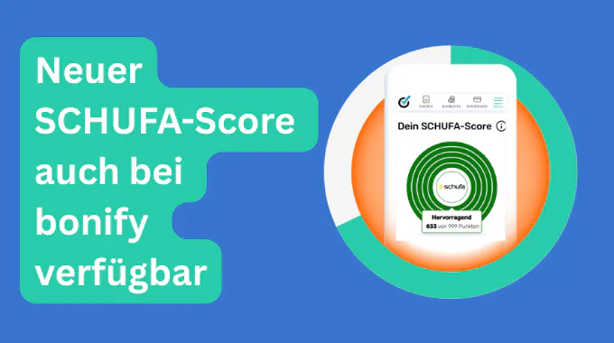 Neuer SCHUFA-Score bei bonify
