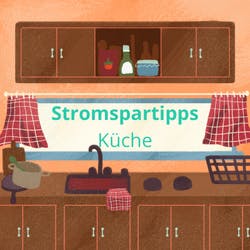 Strom sparen Tipps für die Küche