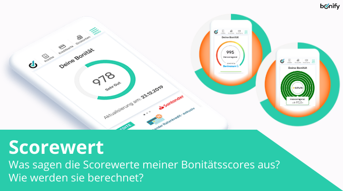 Wie Wird Der Scorewert Berechnet & Was Sagt Er über Mich Aus? - Bonify