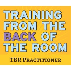 Training from the Back of the Room | TBR Practitioner certificate