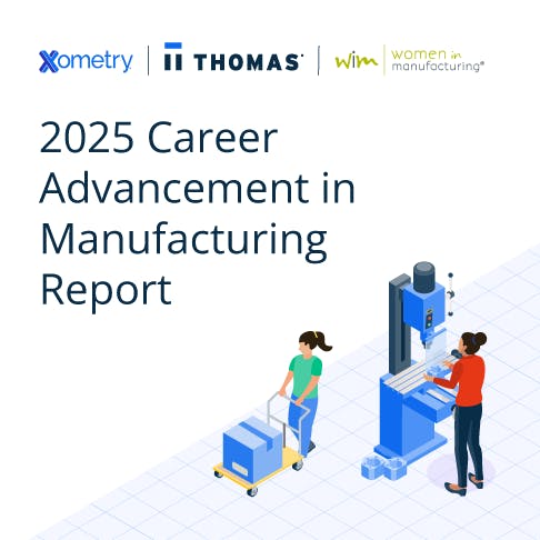 2025 Career Advancement in Manufacturing Report