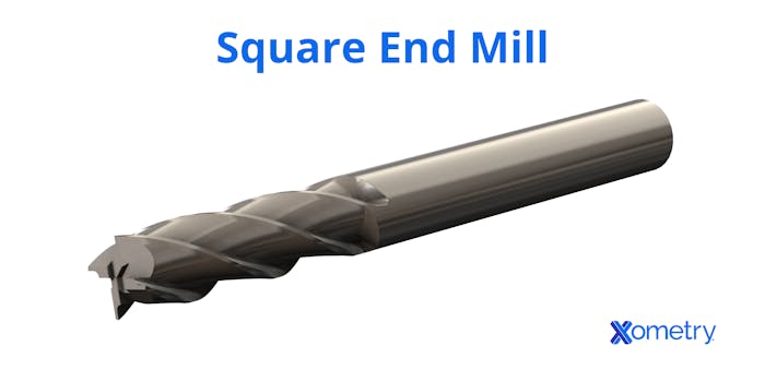 A square end mill.