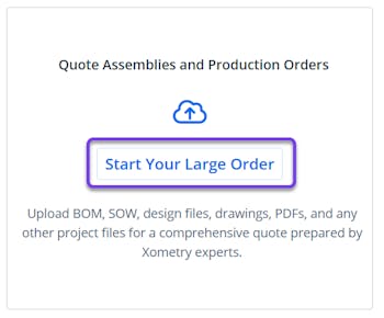 Start Your Large Order