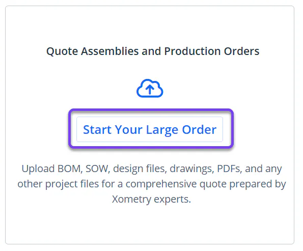 Start Your Large Order