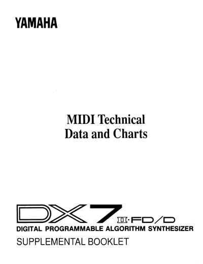 Yamaha DX7II-FD Supplemental Booklet: MIDI Technical Data and Charts