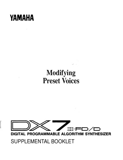 Yamaha DX7II-D Supplemental Booklet: Modifying Preset Voices