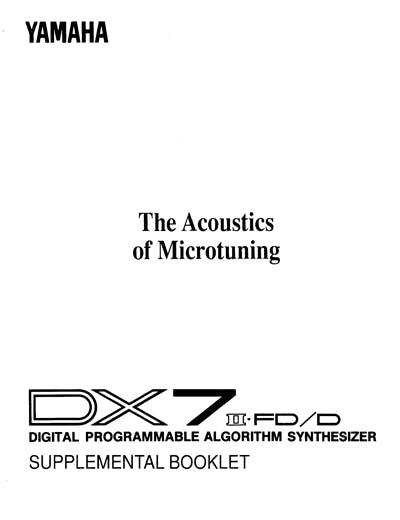 Yamaha DX7II-D Supplemental Booklet: The Acoustics of Microtuning