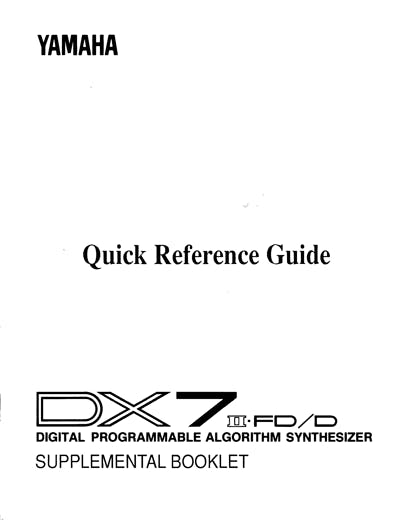 Yamaha DX7II-D Supplemental Booklet: Quick Reference Guide
