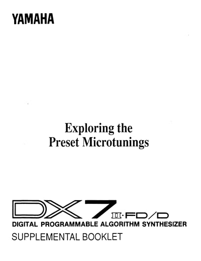 Yamaha DX7II-FD Supplemental Booklet: Exploring the Preset Microtunings