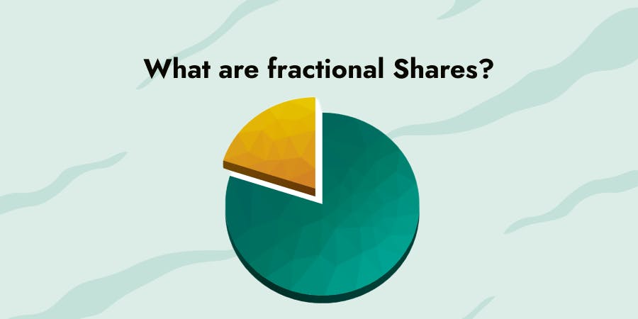 What Are Fractional Shares?