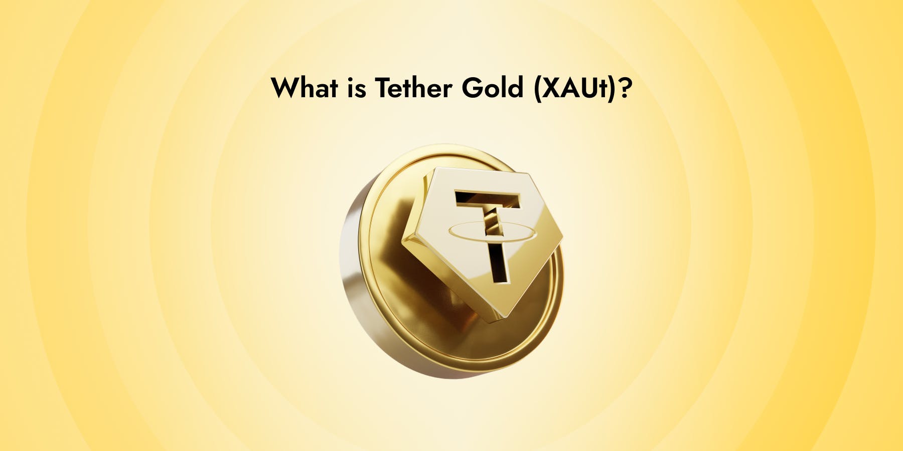 What is Tether Gold (XAUt)?