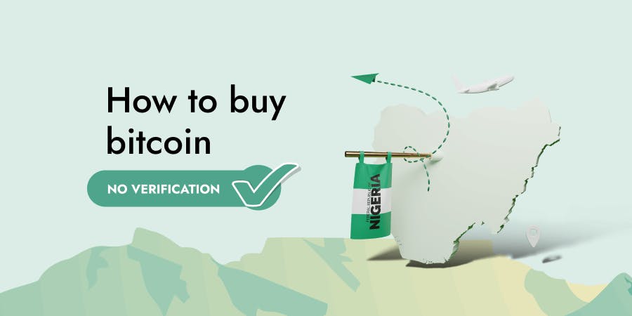 How To Buy Bitcoin in Nigeria Without ID verification