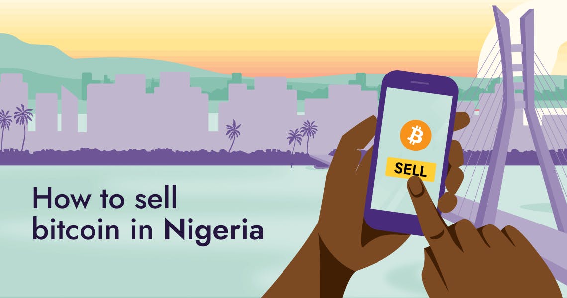 How To Sell Bitcoin In Nigeria 