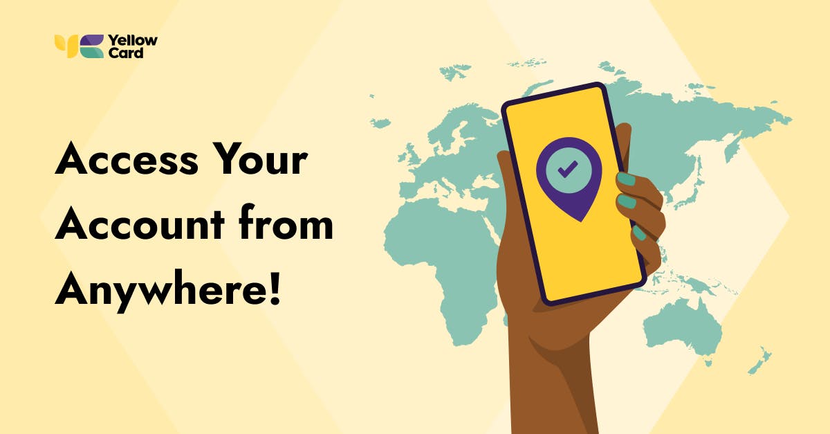 Unlimited Freedom on Yellow Card: Acess Your Account From Everywhere
