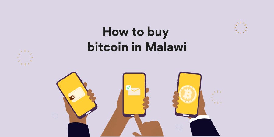 How To Buy Bitcoin In Malawi