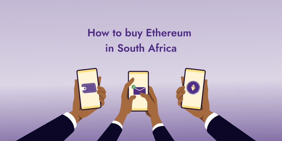 How to buy Ethereum in South Africa