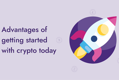 Advantages of getting started with crypto