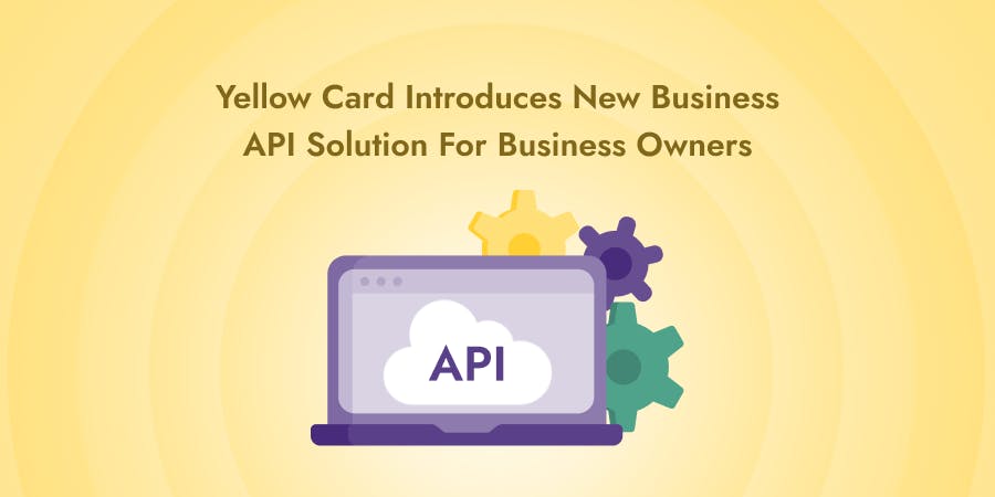 Yellow Card Business API goes live