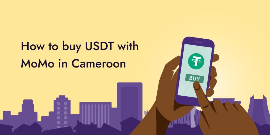 How To Buy USDT With Momo In Cameroon