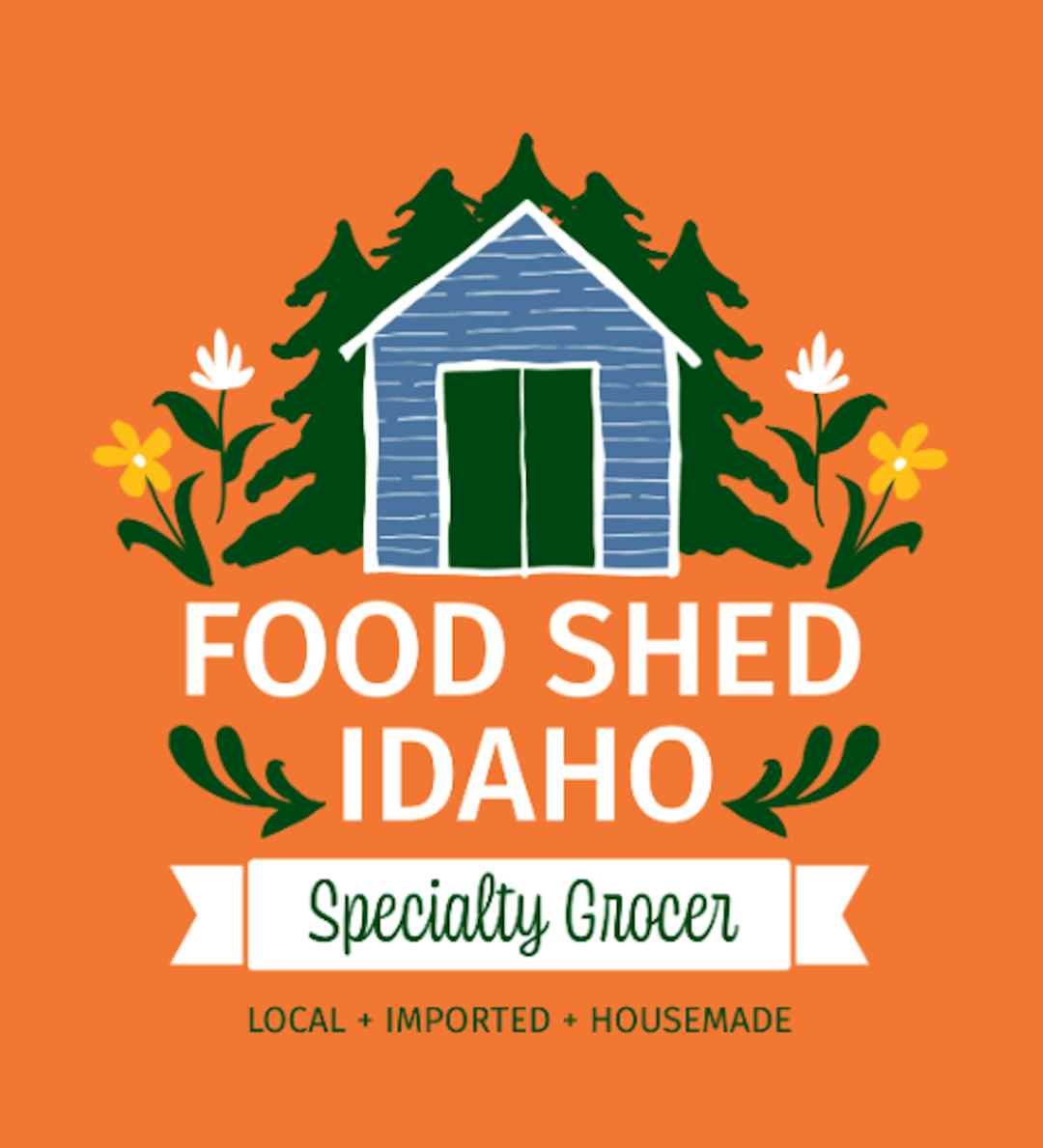 Shop local and housemade with Food Shed Idaho of Victor in the Yellowstone Teton Territory.