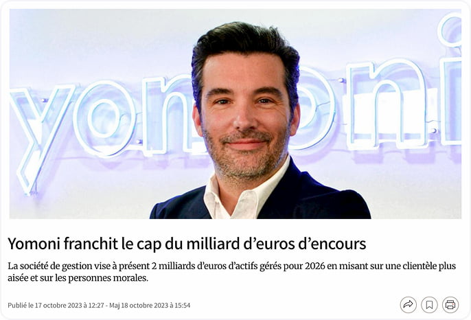 Article affichant Sebastien d'Ornano qui parle du franchissement du cap du milliard d'euros d'encours par Yomoni.