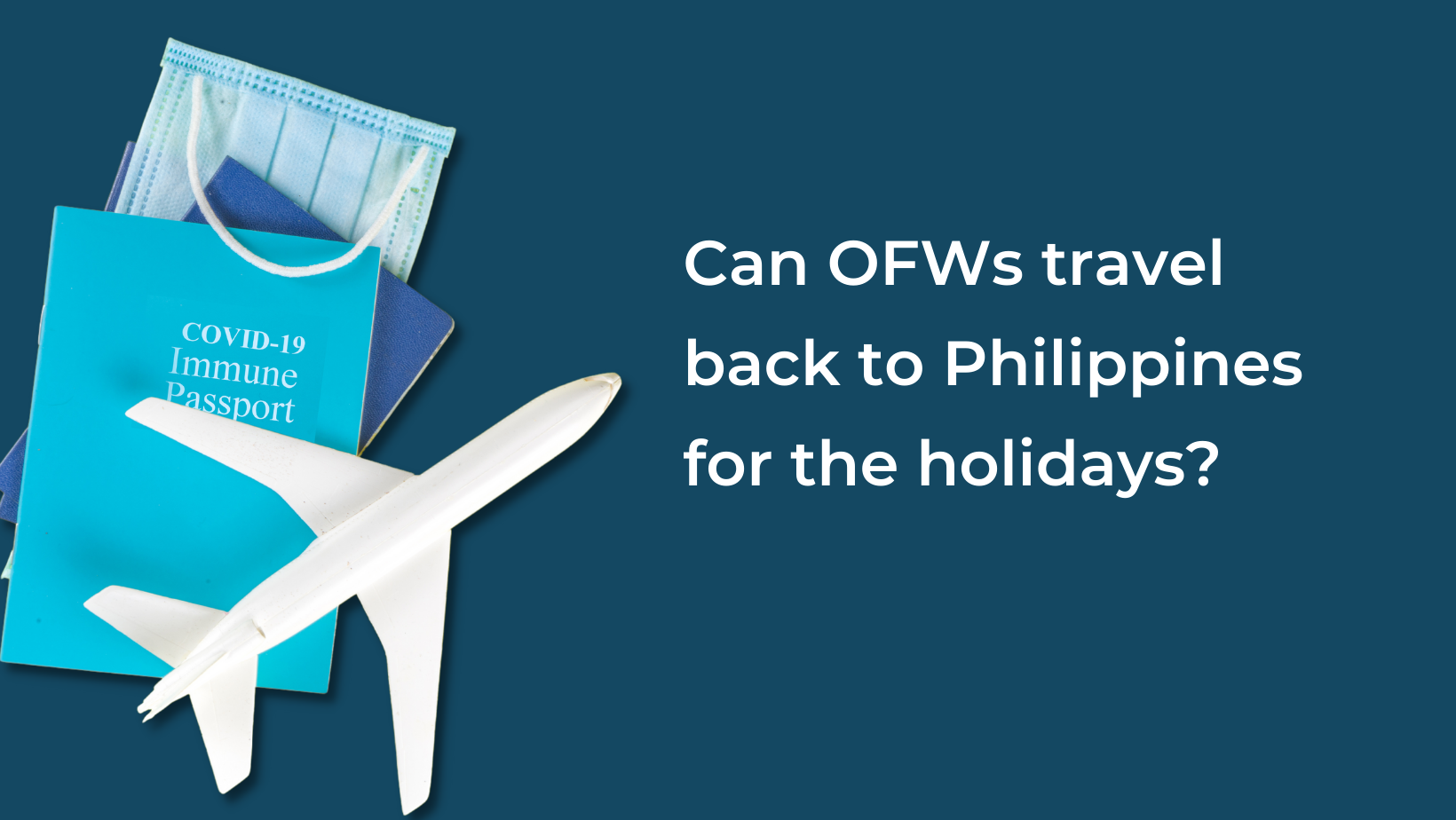 Philippines' Travel and Quarantine Guidelines for Returning OFWs