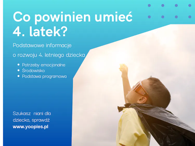 Co powinien umieć 4 latek | Zachowanie i umiejętności